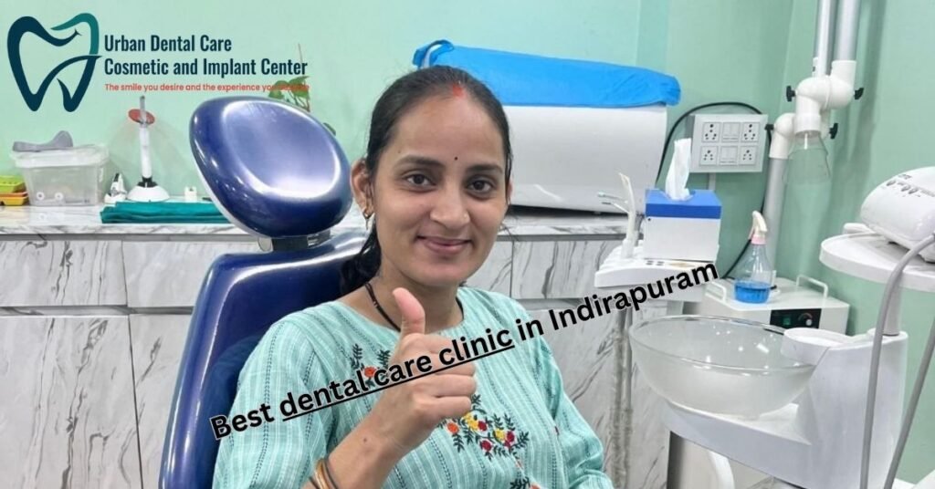 Best Dental Care Clinic in Indirapuram